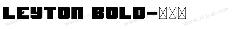 Leyton Bold字体转换